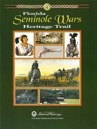 Seminole Wars Heritage Trail Publication